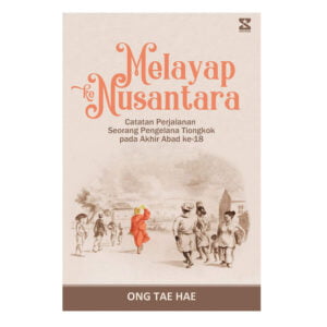 MELAYAP KE NUSANTARA